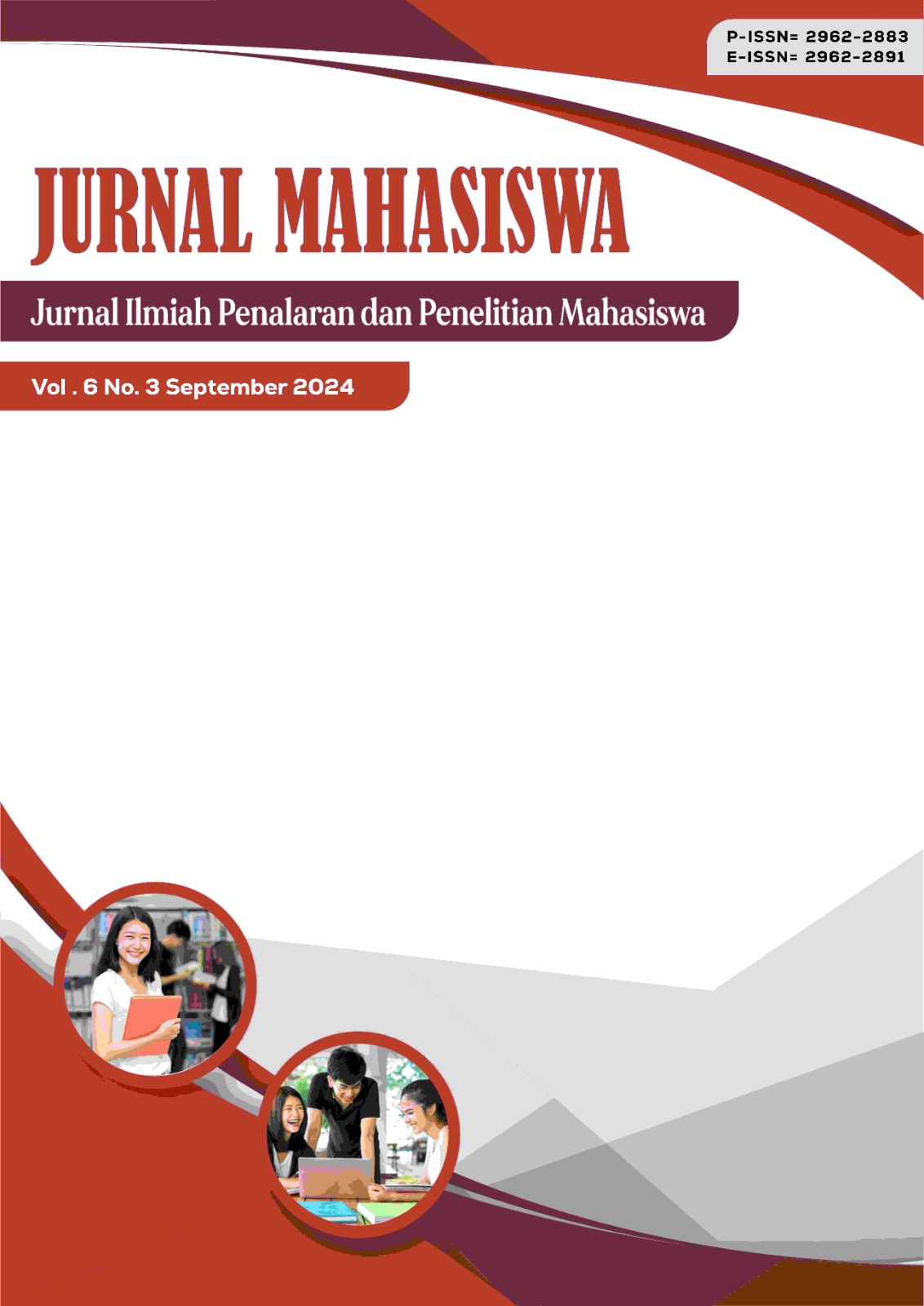 					View Vol. 6 No. 3 (2024): September: Jurnal Mahasiswa: Jurnal Ilmiah Penalaran dan Penelitian Mahasiswa
				